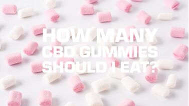 Duration of CBD Gummies