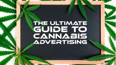 Advertising Tips for Cannabis Businesses